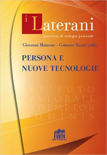 Persona e nuove tecnologie di Gianni Manzone